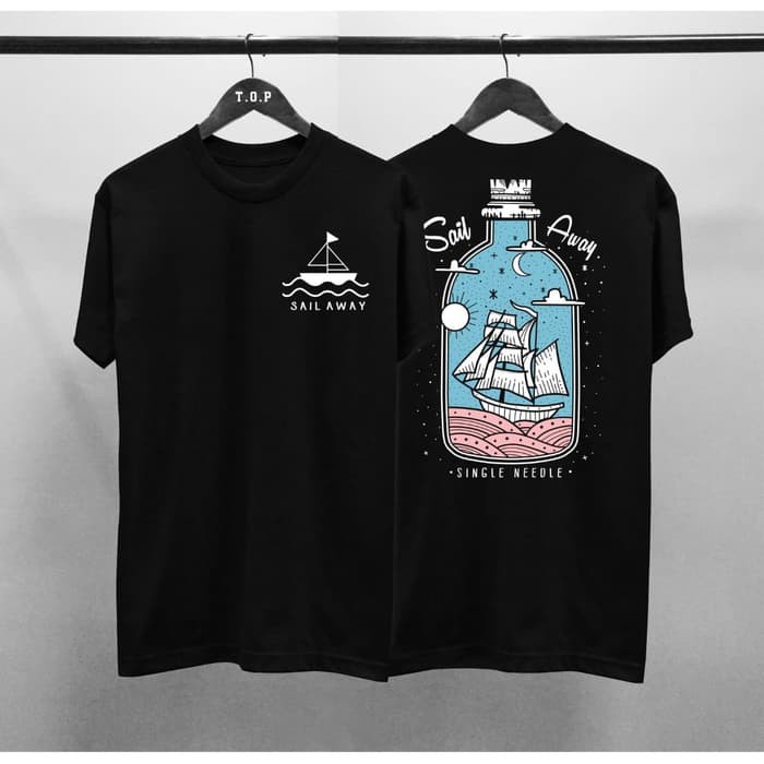 AntiMahalMahalShop | Kaos Murah Sail Away  Baju Kaos Distro Pria Wanita Hitam Pendek Slimfit
