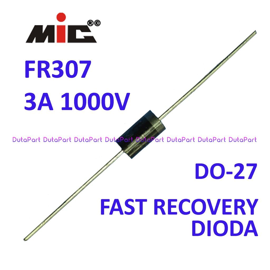 FR307 3A 1000V MIC Dioda Diode Fast Recovery Rectifier DO-27