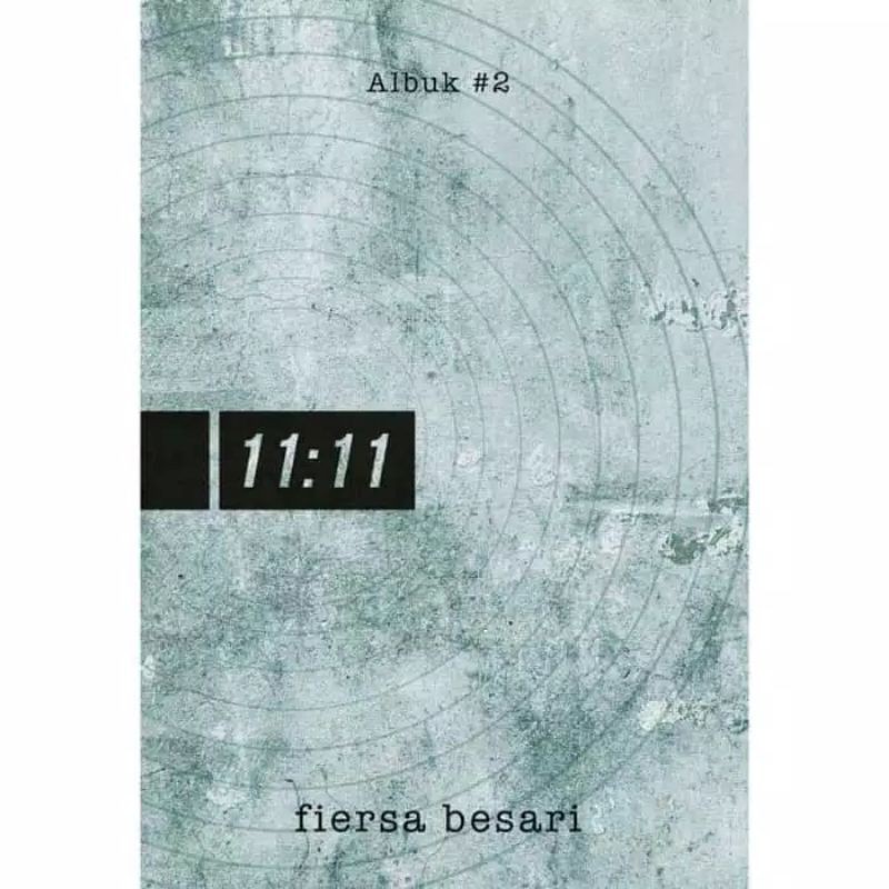 Novel 11:11 / Karya Fiersa Besari