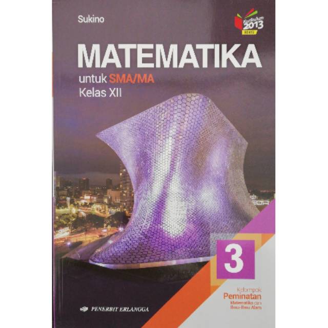 Buku matematika SMA kelas XII / buku matematika erlangga