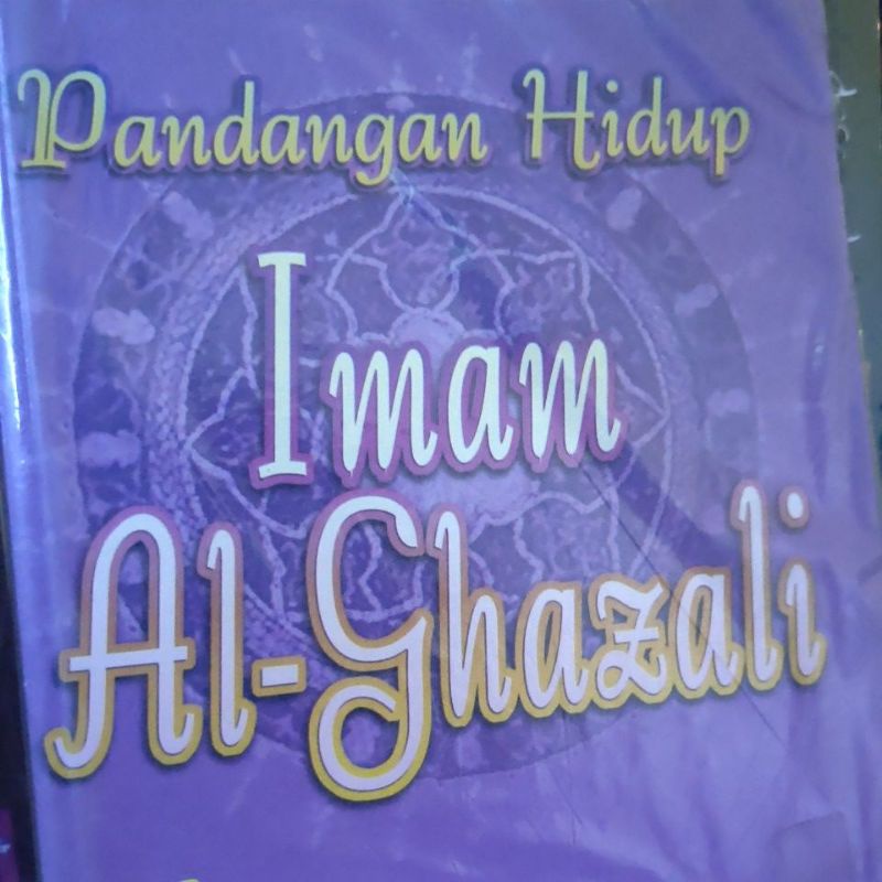 pandangan hidup imam Al Ghazali