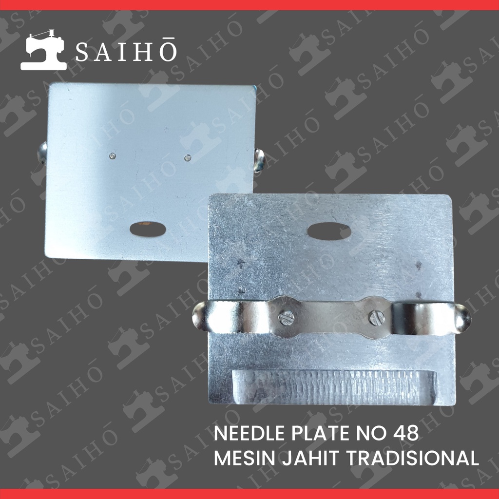 Needle Plate - Plat Tarik Mesin Jahit TRADISIONAL N0 48