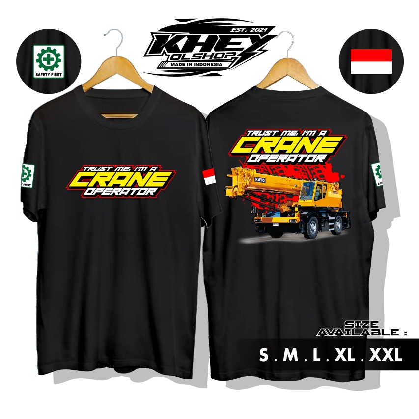 KAOS BAJU OPERATOR CRANE KAOS DISTRO PROYEK / ALAT BERAT - KHEYOLSHOP