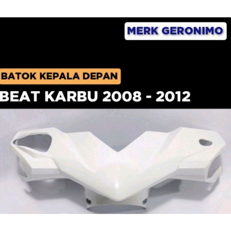 BATOK DEPAN  BEAT KARBU  PUTIH GERONIMO KUALITAS ORIGINAL
