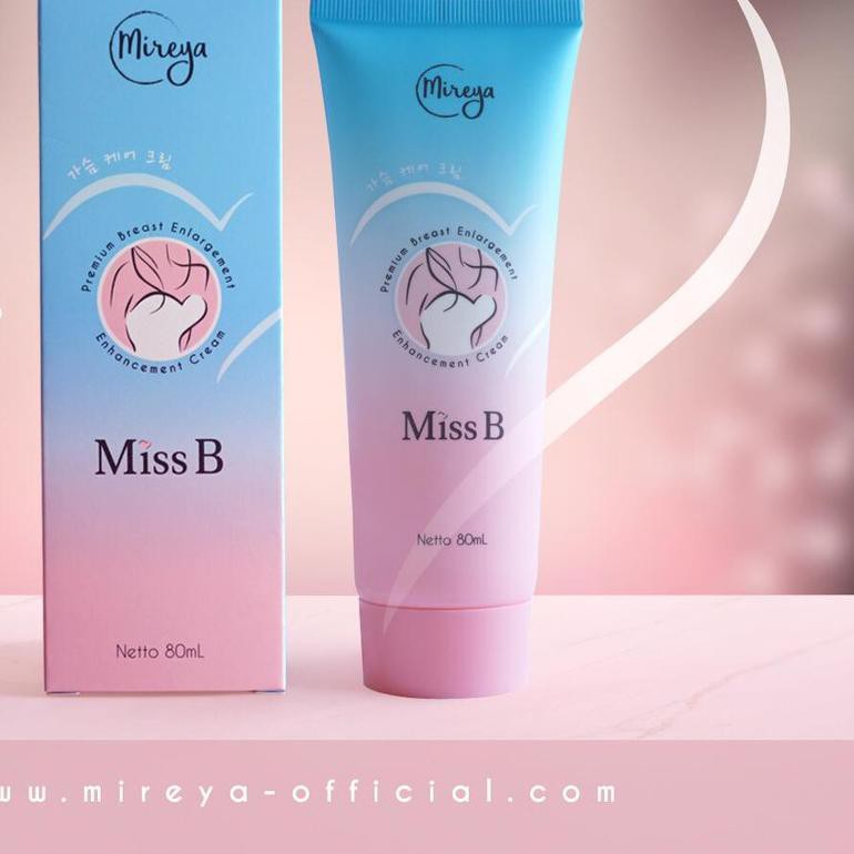✫ Mireya Miss B Premium Breast Cream / Pembesar Payudara ♡