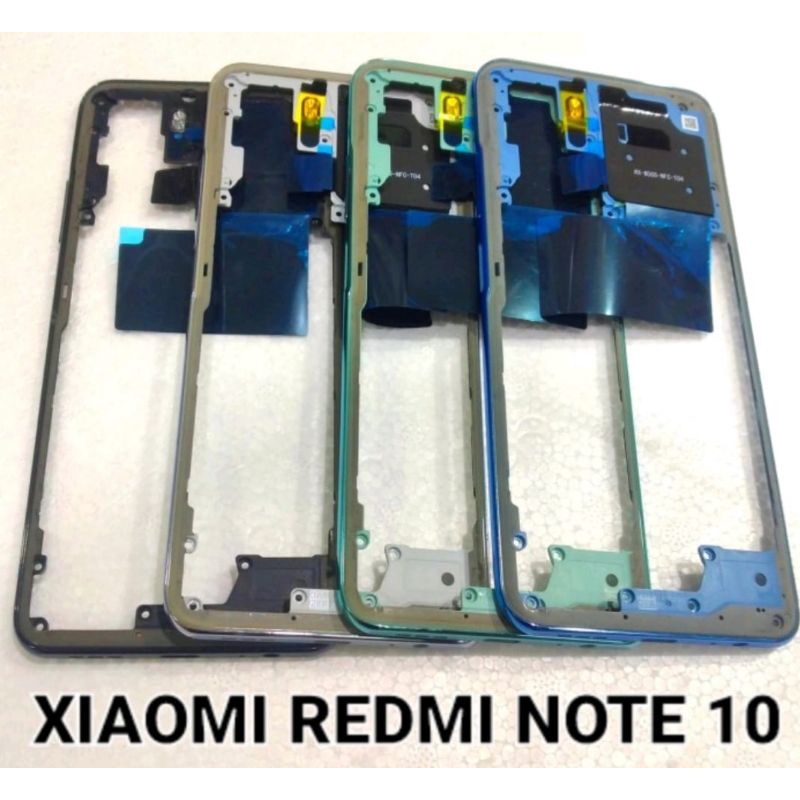 Bezel Bazel Tulang Tengah Tutup Mesin Xiaomi Redmi Note 10 / Note 10s