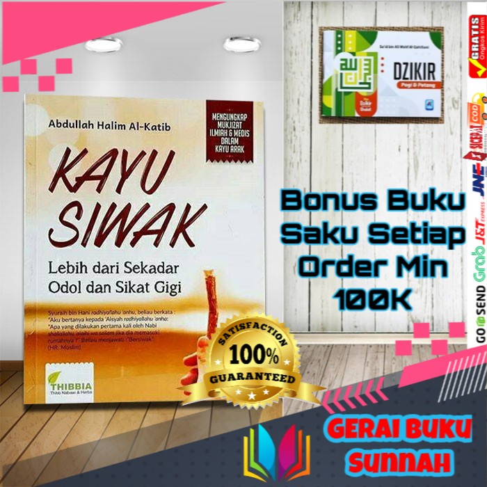 Buku Kayu Siwak - Mukjizat Ilmiah & Medis Kayu Arak