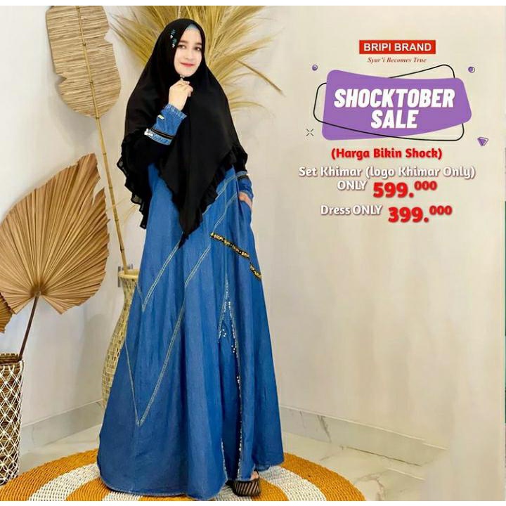 [BRIPI SYAR'I] GAMIS  SYARI / DRESS ONLY SALE " AZEA JEANS" By Bripi Syari