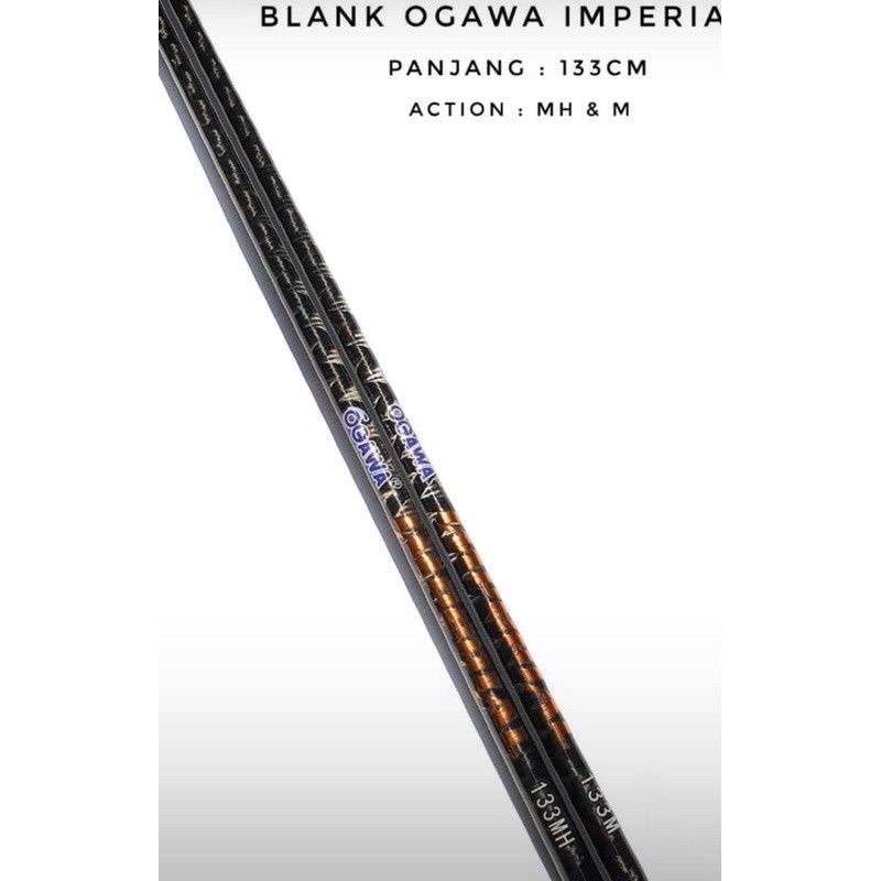 BLANK KUAT CARBON HOLLOW OGAWA IMPERIAL 133 M MH H