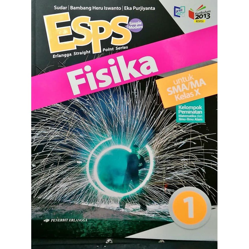 Esps Fisika Sma Ma Kelas X Kurikulum 2013 Revisi Erlangga Shopee Indonesia