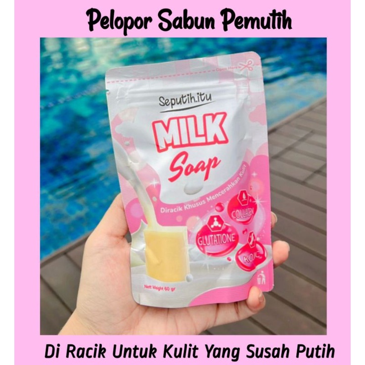 (BPOM) SEPUTIH ITU MILK SOAP SABUN PENCERAH BADAN 60gr