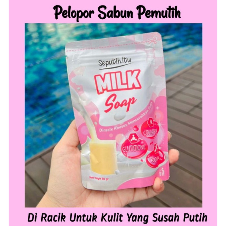 (BPOM) SEPUTIH ITU MILK SOAP SABUN PENCERAH BADAN 60gr