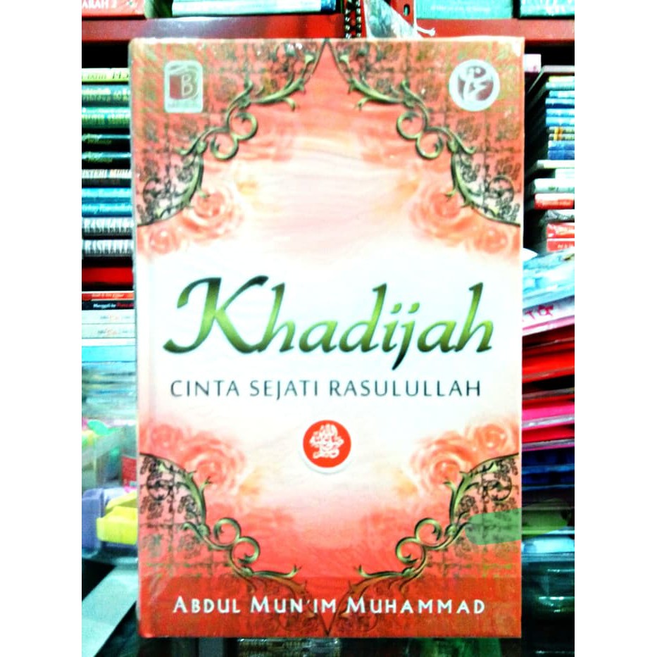 Buku Terlaris Khadijah Cinta Sejati Rasulullah Original Shopee
