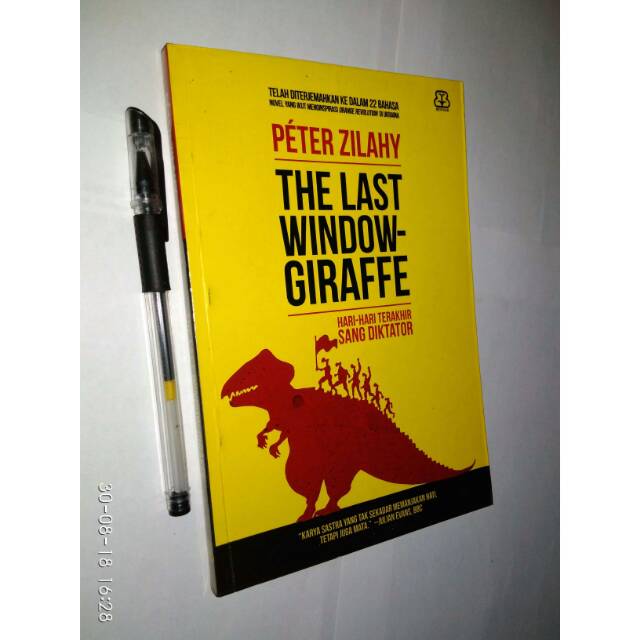 (Original) The Last Window-Giraffe: Hari Hari Terakhir Sang Diktator - Peter Zilahy