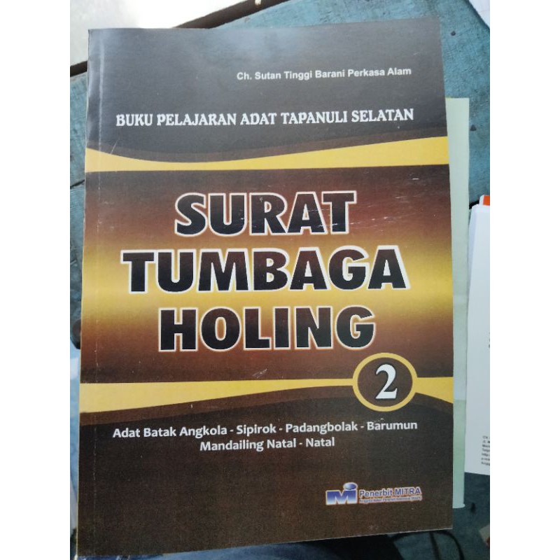 Buku adat Tapanuli selatan Surat Tumbaga Holing 2