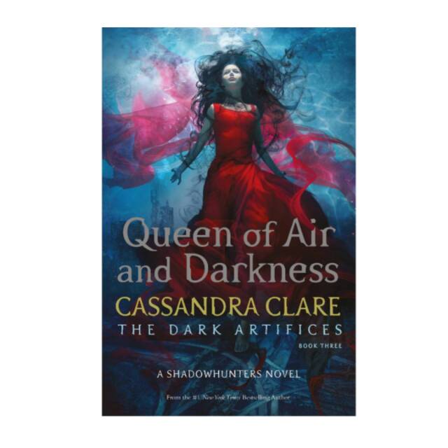 Queen of Air and Darkness: The Dark Artifices