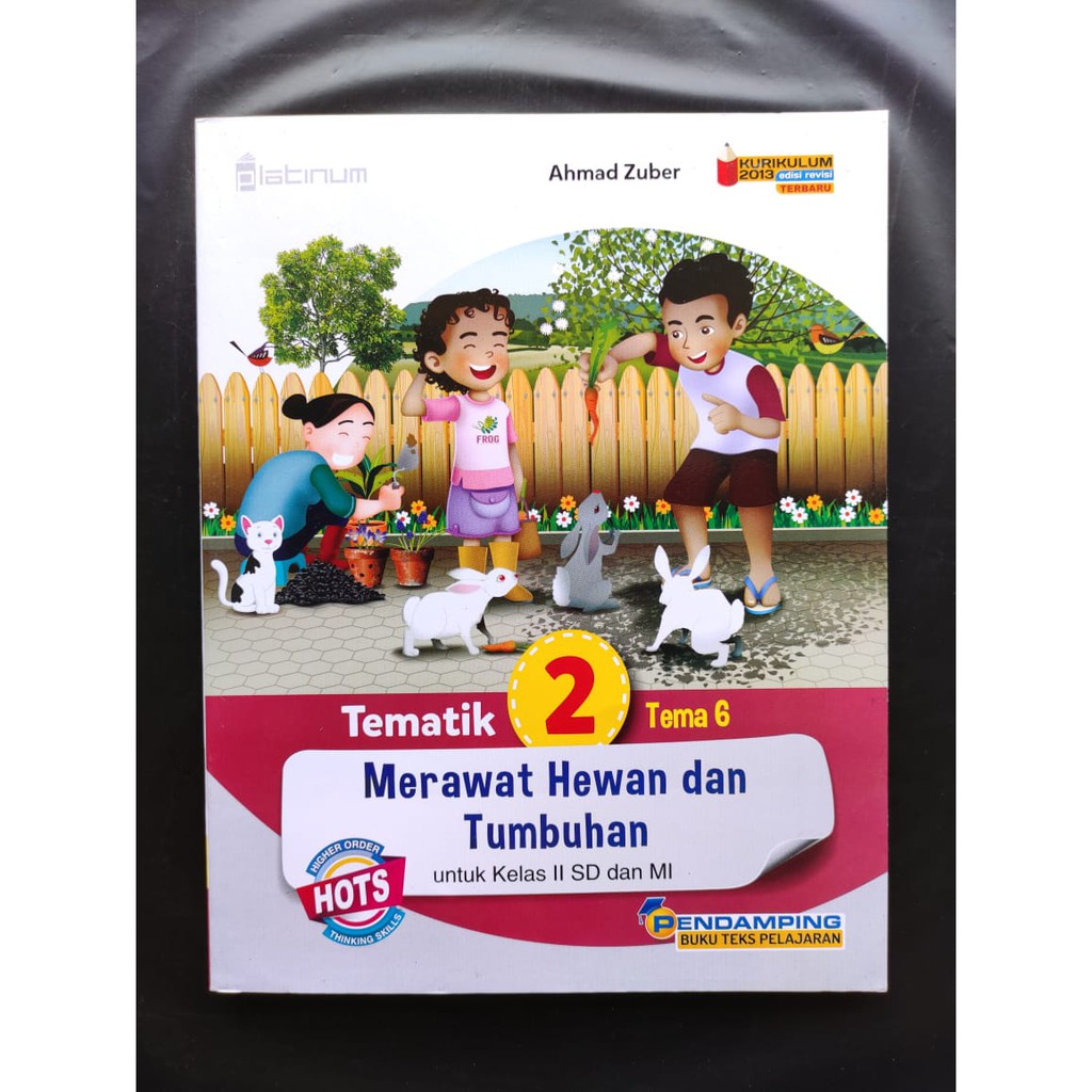 Buku Tematik PLATINUM K13 SD/MI Tema 6 Kelas 2