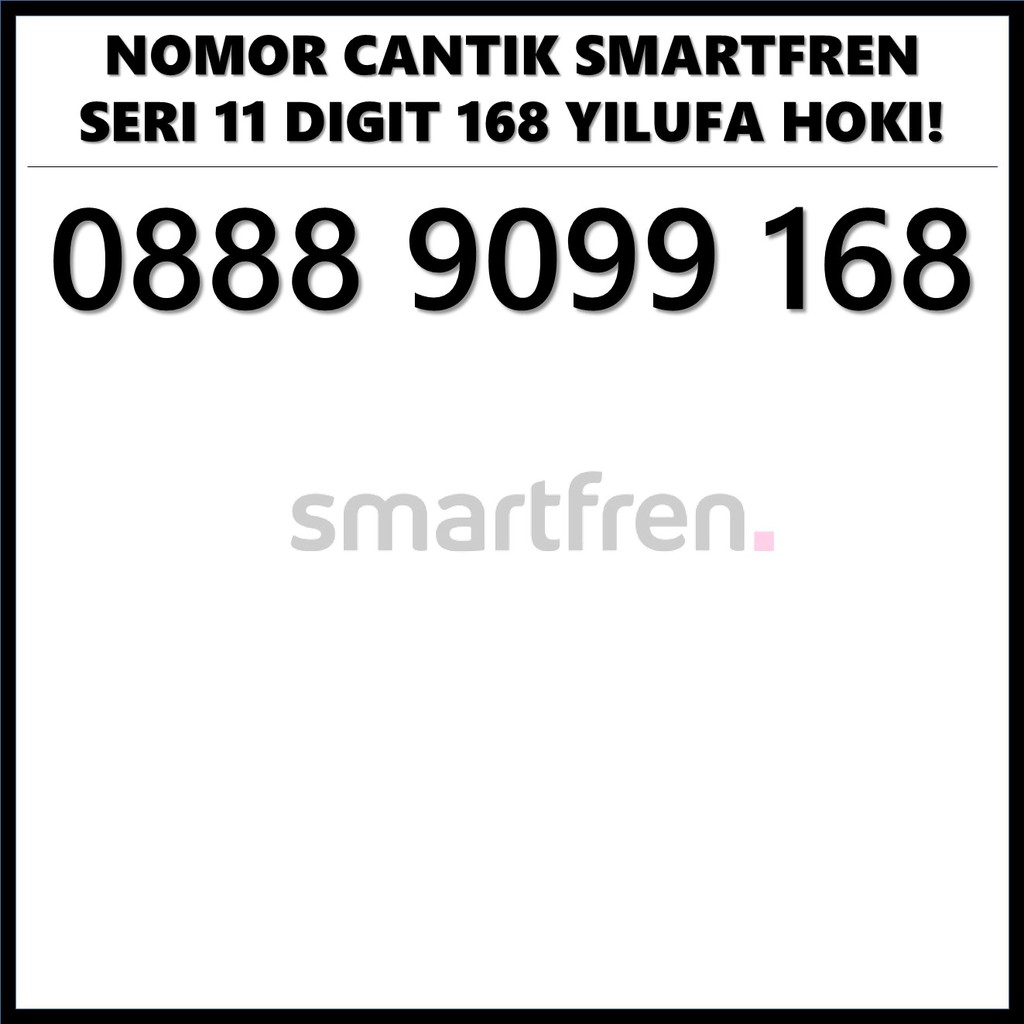 KARTU PERDANA NOMOR CANTIK SMARTFREN 11 DIGIT 168 YILUFA HOKI