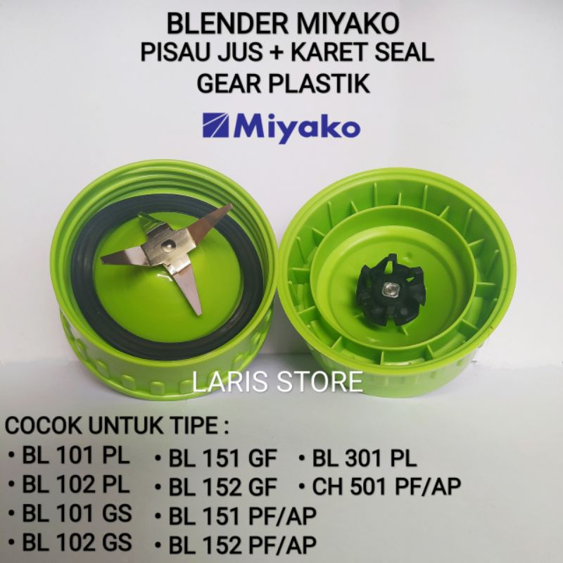 Mounting Pisau 4 Jus Blender Miyako Gear Plastik Model Baru BL 101 PL / BL 102 PL / BL 101 GS / BL 102 GS / BL 151 GF / BL 152 GF / BL 151 PF/AP / BL 152 PF/AP / BL 301 PL / CH 501 PF/AP