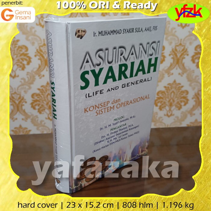 Buku Asuransi Syariah Life And General Konsep Dan Sistem Operasional Original - M Syakir Sulla GIP G