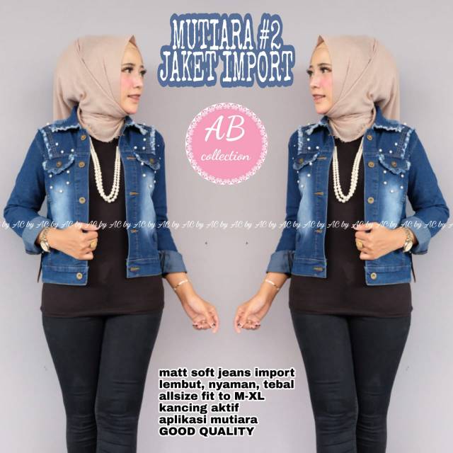 MUTIARA JAKET IMPORT // JAKET JEANS CEWEK IMPORT CANTIKKK