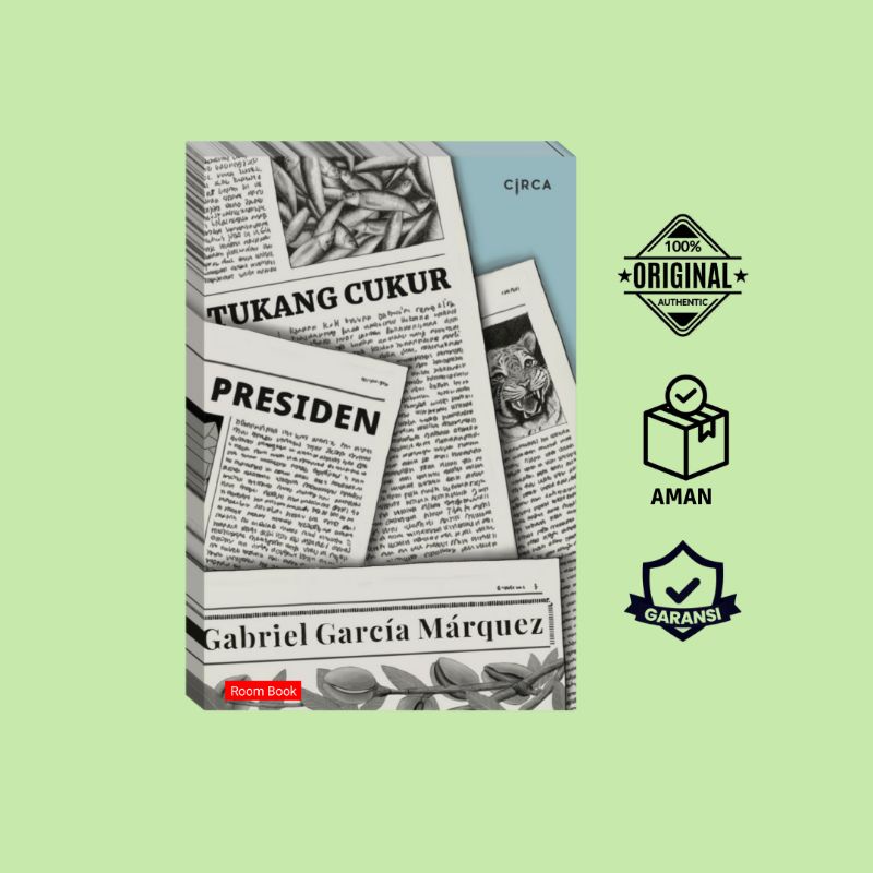 Tukang Cukur Presiden - Gabriel Garcia Marquez