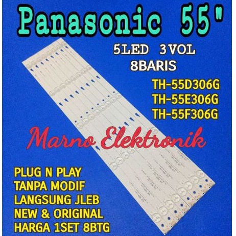 LAMPU BL BACKLIGHT LED TV PANASONIC 55INCH TH-55D306G TH-55E306G TH-55F306G BL PANASONIK 55IN TH55D3