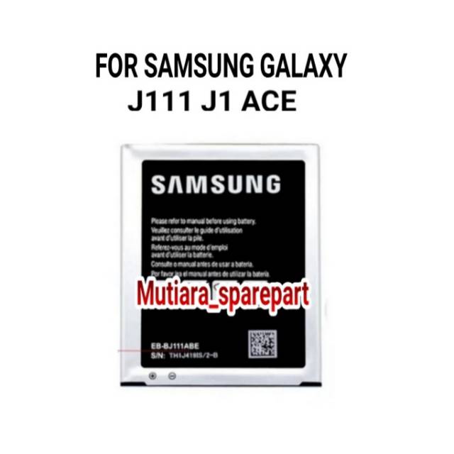 BATRE BATERAI SAMSUNG J111 J1 ACE