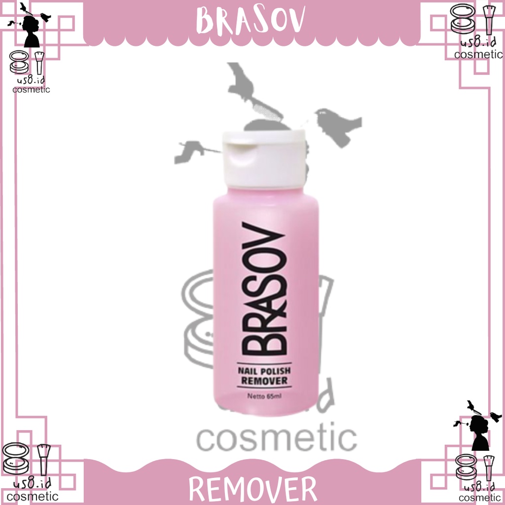 Brasov Nail Remover Halal - Pembersih Penghilang Kutek Kutex - Penghapus Kutek - Isi 65ml