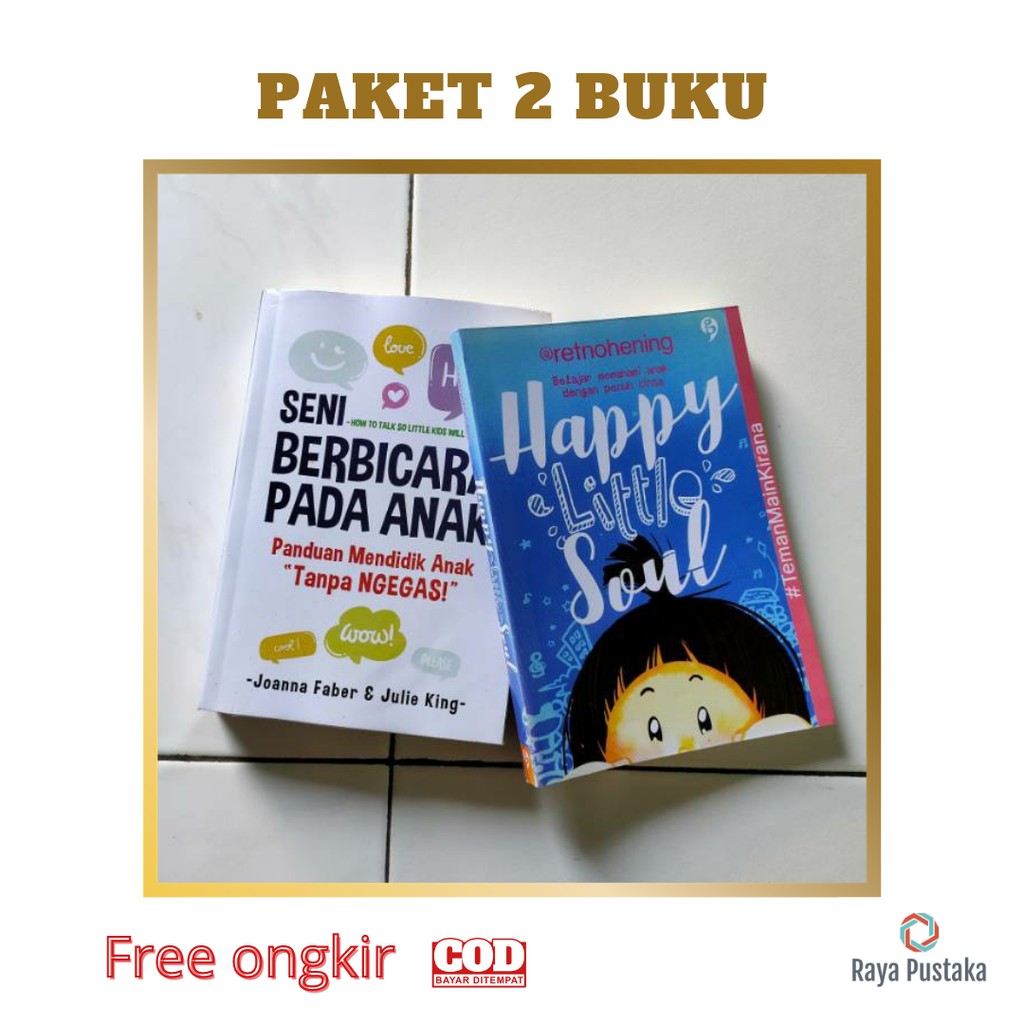 Jual Paket 2 Buku Parenting - Seni Berbicara Pada Anak Tanpa Ngegas Dan ...