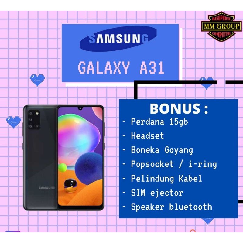 HP SAMSUNG GALAXY A31 RAM 6/128GB DAN 8/128GB