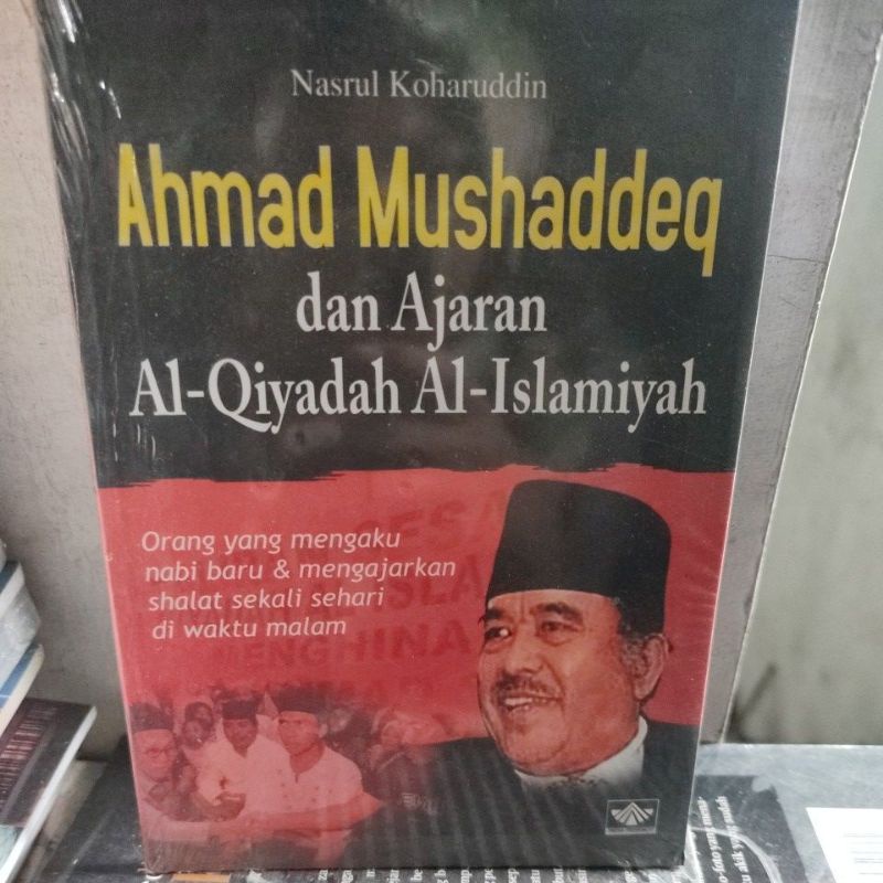 ahmad mushaddeq dan ajaran al-qiyadah al-islamiyah. bb7