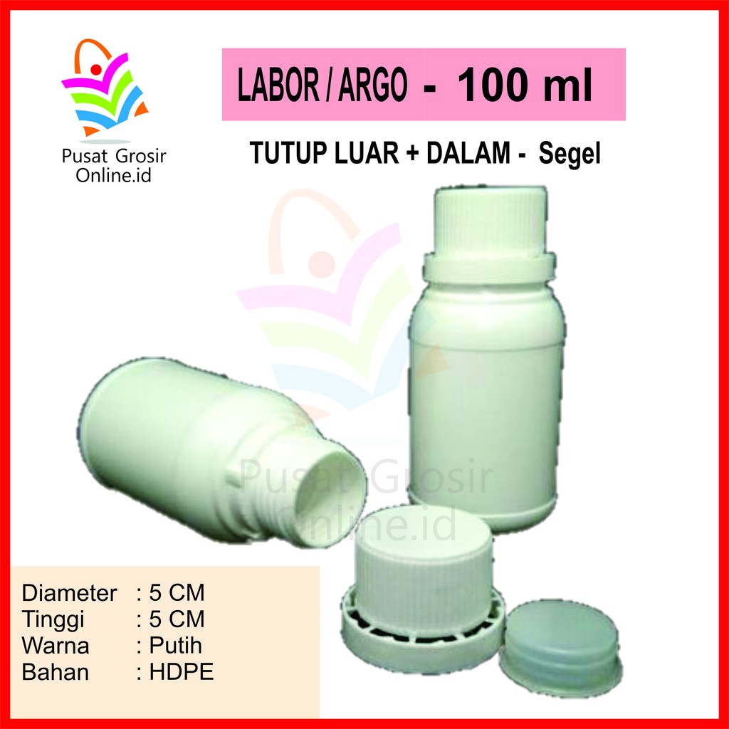 Botol LABOR 100 ml agro Pert 100ml Plastik HDPE pupuk Bulet solid cc BARU  PUTIH