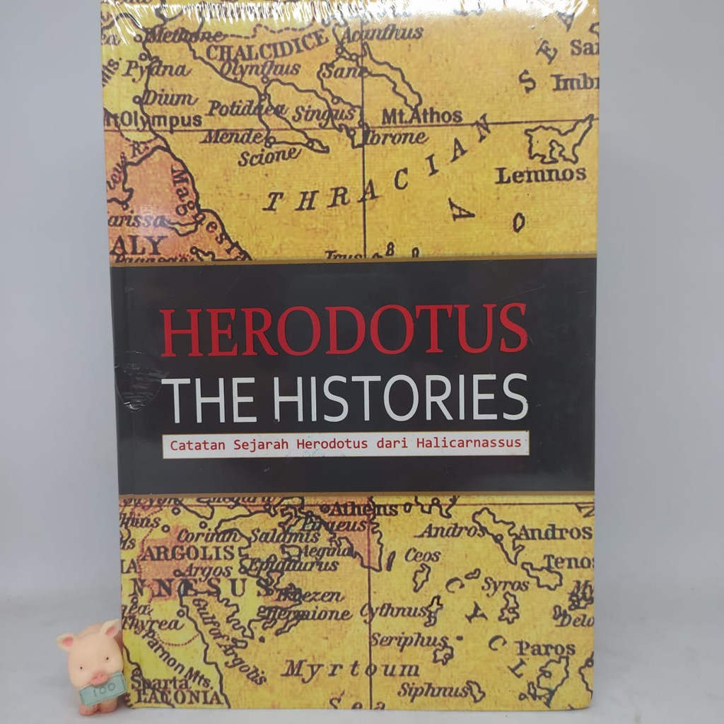 The Histories Catatan Sejarah Herodotus dari Halicarnassus - Herodotus