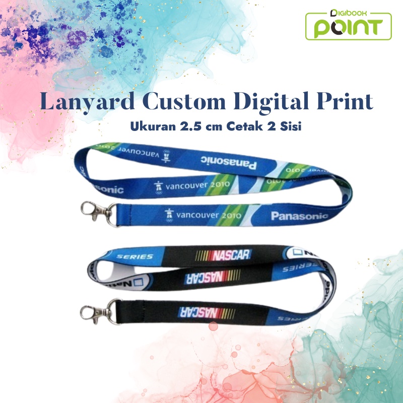 

LANYARD CUSTOM DIGITAL PRINT / PRINTING 2,5 CM CETAK 2 SISI
