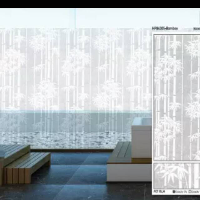 Sticker kaca & sticker kaca film sticker kaca sanblast sticker kaca motif bambu