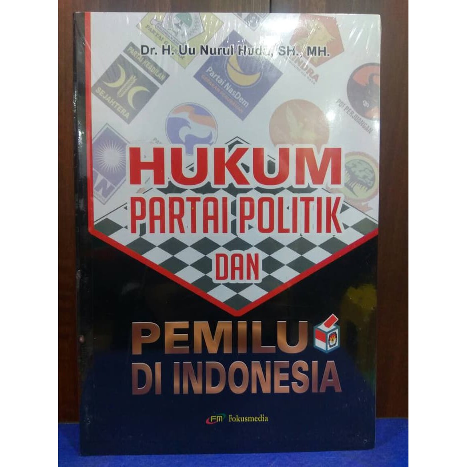 HUKUM PARTAI POLITIK DAN PEMILU DI INDONESIA