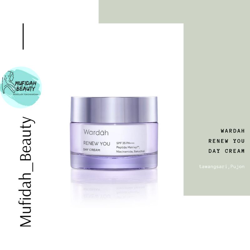Wardah Renew You Anti Aging Day Cream