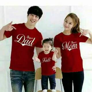  Kaos  couple  family super mom dad kid lengan  pendek  baju  