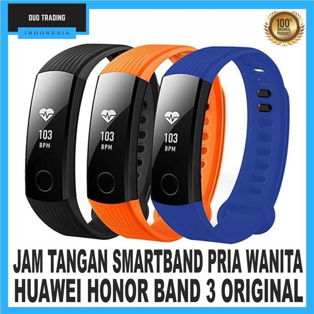 Jam Tangan Smartband Pria Dan Wanita Huawei Honor Band 3 Jam Original Diskon