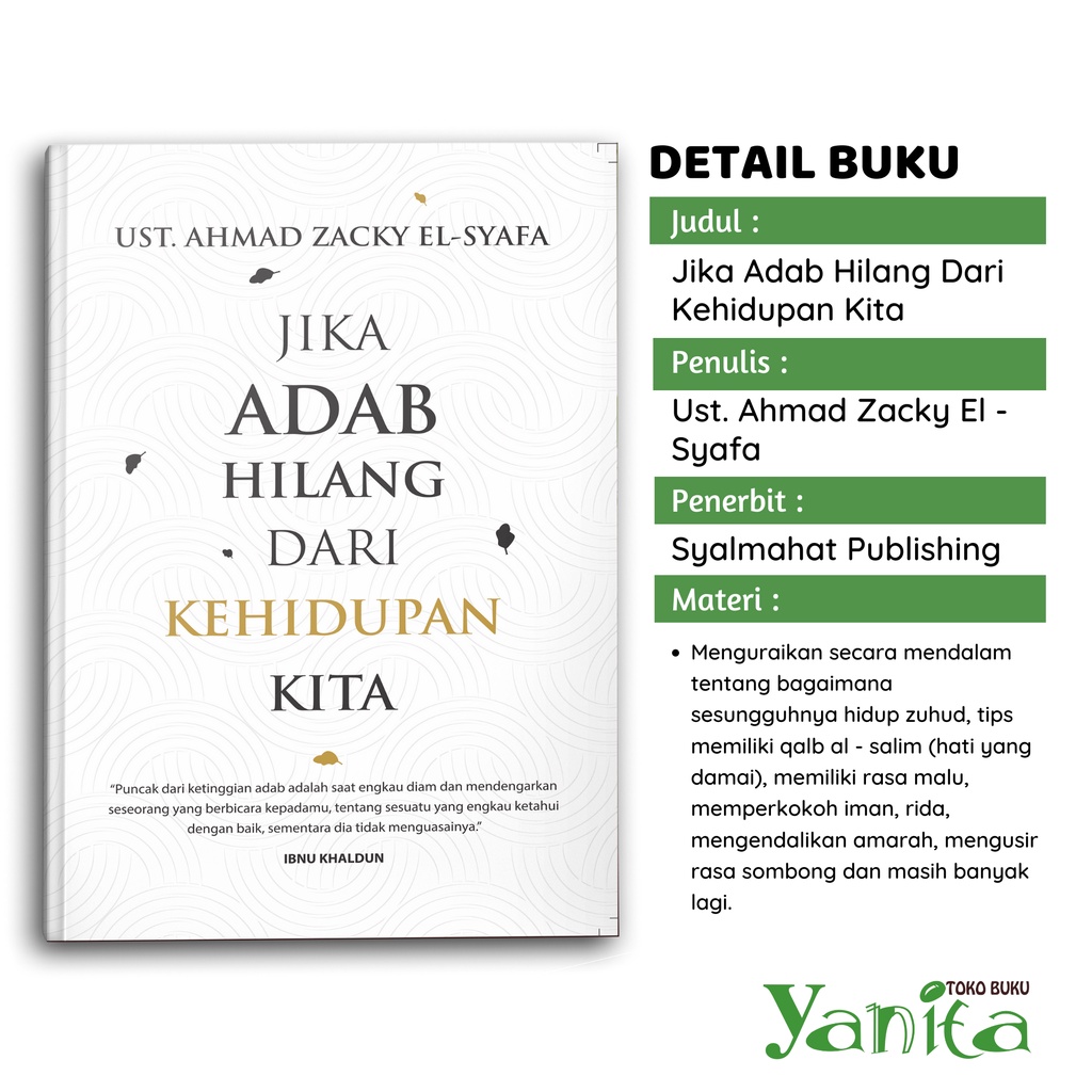 Syalmahat Publishing Paket buku Islami Motivasi Islam Menasihati Tanpa Menggurui, Jika Adab Hilang Dari Kehidupan Kita, Memilih Bahagia Di Usia Senja, Hidup Itu Mudah jangan Dibuat Susah