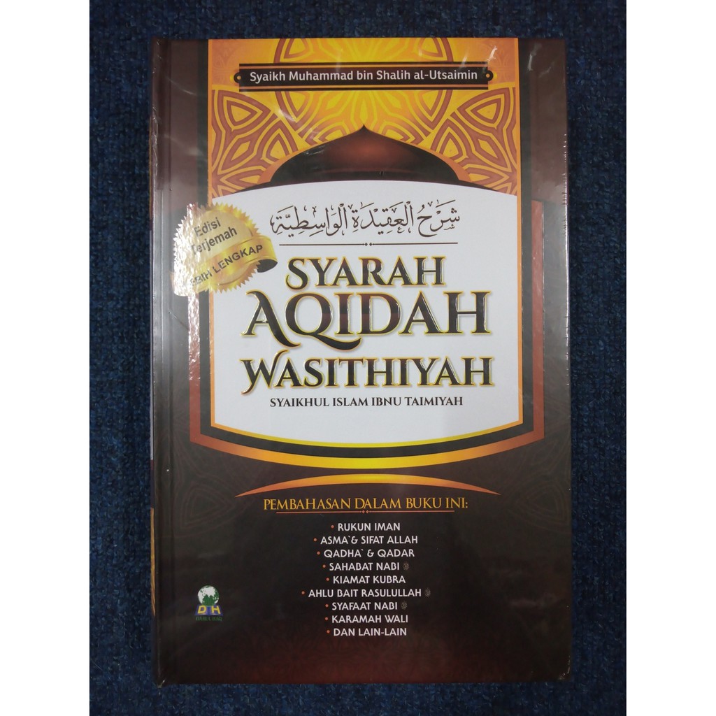 SYARAH AQIDAH WASITHIYAH - Muhammad Al-Utsaimin