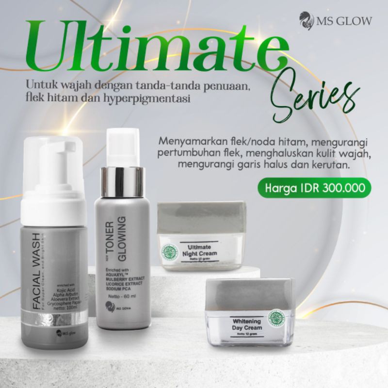 MS Glow Ultimate Series Untuk Flek Hitam & Anti Aging