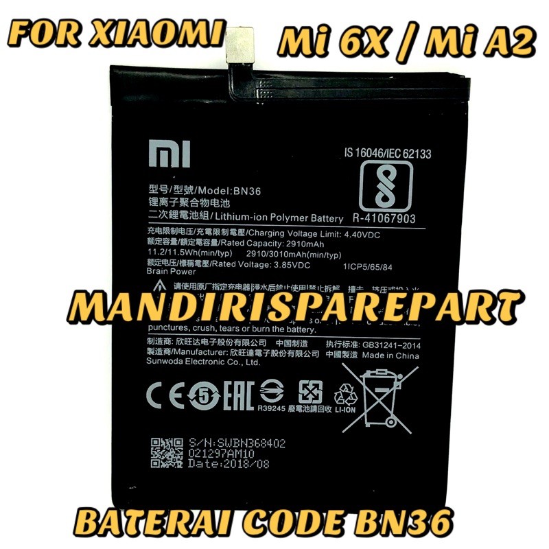 BATERAI BATRE BATTERY XIAOMI MI 6X / BATRE MI6X / MI A2 / BATERAI BN36
