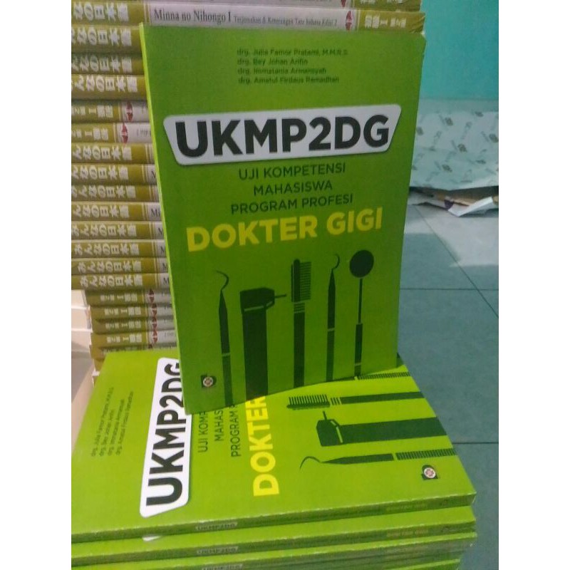 UJI KOMPETENSI MAHASISWA PROGRAM PROFESI DOKTER GIGI UKMP2DG