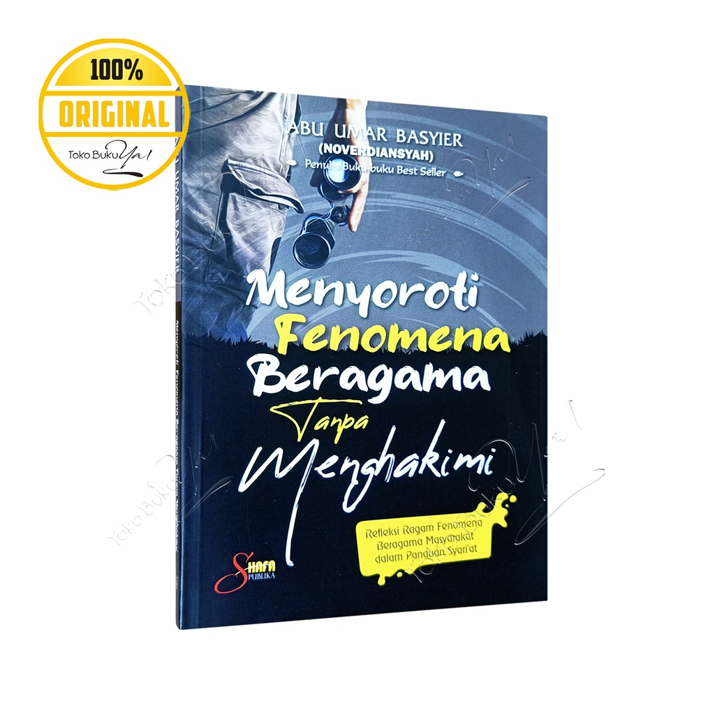 Menyoroti Fenomena Beragama Tanpa Menghakimi - Shafa Publika