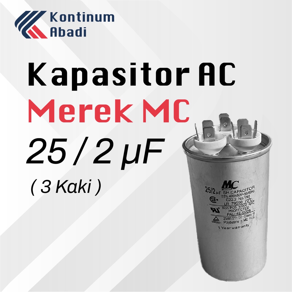 KAPASITOR / CAPASITOR 3 KAKI AC MEREK MC | 25/2 uF / MIKRO