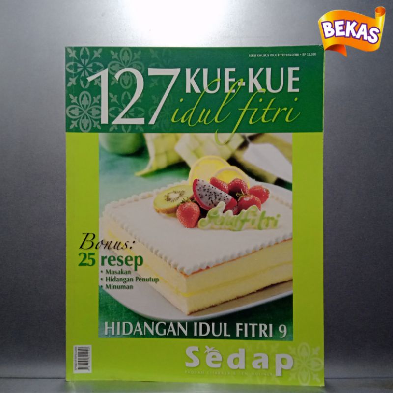 Majalah Kuliner SEDAP Edisi Khusus Idul Fitri 9 - 2008 - Tanpa Bonus
