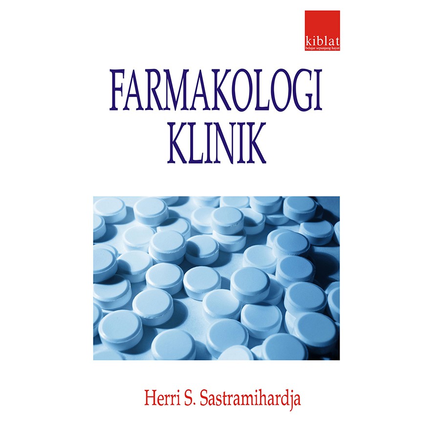 Farmakologi Klinik - Herri S Sastramihardja