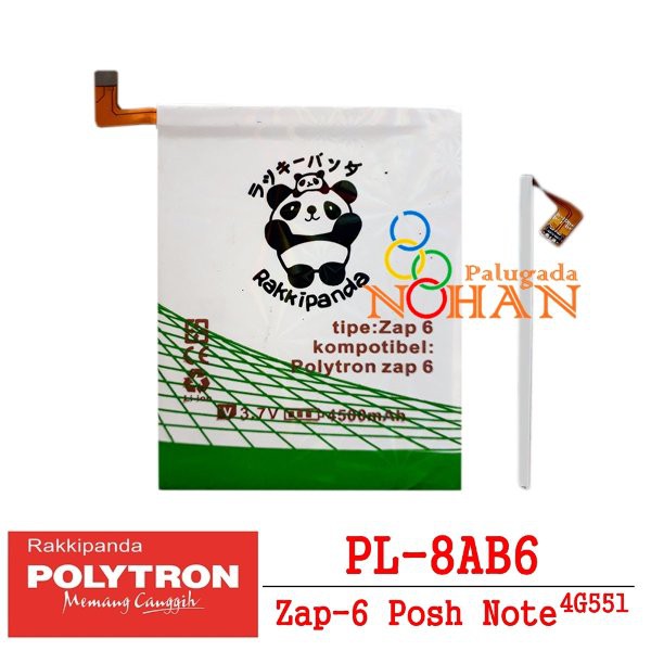 TERMURAH Baterai Polytron Zap 6 Posh Note 4G551 PL-8AB6 Double IC Protection